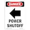 Signmission Safety Sign, OSHA Danger, 10" Height, Power Shutoff (Left Arrow), Portrait OS-DS-D-710-V-2254 - alternate 1